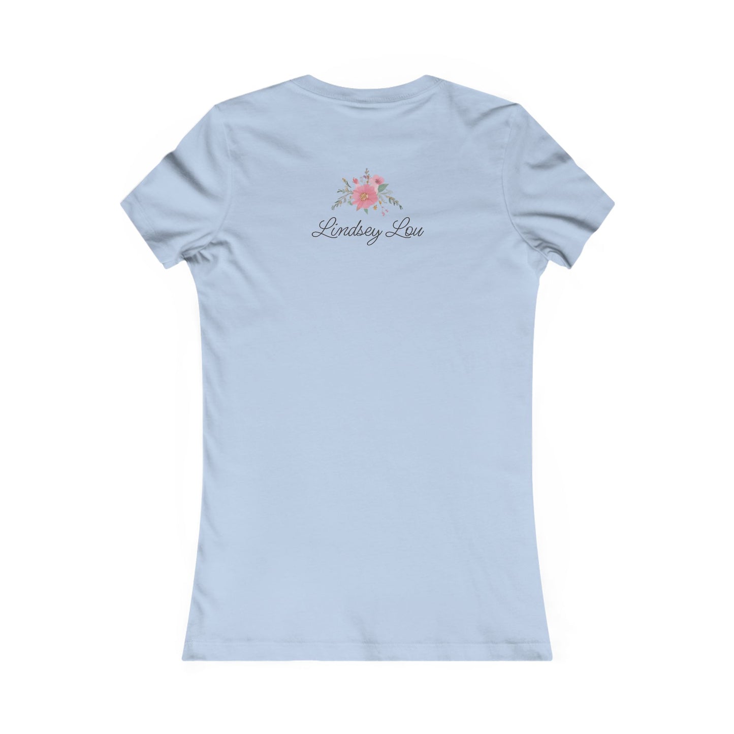 Women's Tee - Live, Love Perfect Tee - Lindsey Lou - Multi-Color Options